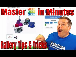 Tinkercad Gallery tips & Tricks, Reactions, & Public Designs