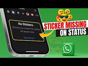 How to Fix WhatsApp Sticker Missing on WhatsApp Status on iPhone | Whatsapp Stickers Disappeared