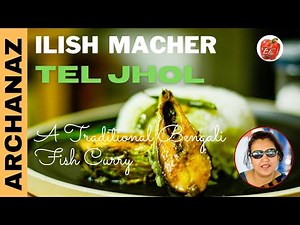 ইলিশ মাছের তেল ঝোল I Ilish Macher Tel Jhal Bengali Recipe I Ilish Mach Recipe I