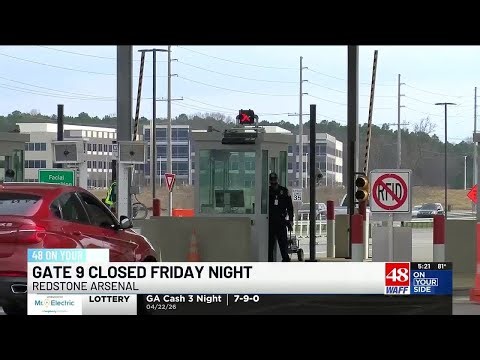 Redstone Arsenal Gate 9 to close overnight Friday for maintenance