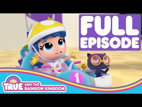 True and the Rainbow Kingdom - Full Episode - Season 1 - Zip Zap Zoom