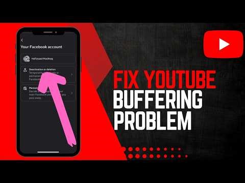 How To Fix YouTube Buffering Problem