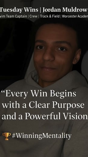 🏆 Tuesday Wins: Jordan Muldrow | Worcester Academy Every win begins with a clear purpose and a powerful vision. 🎯 This week’s #TuesdayWin spotlights Jordan Muldrow, a standout student-athlete at Worcester Academy — Swim Team Captain, and a dedicated member of both the Crew and Track & Field teams. 💪🏽 Jordan leads with discipline, balance, and heart — embodying what it means to have a true #WinningMentality on every level. 👑 Keep striving, leading, and inspiring, Jordan. The best is yet to c