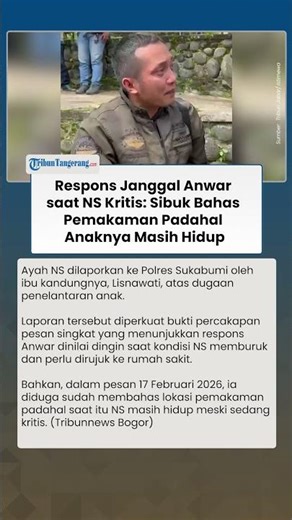 Respons Janggal Anwar saat NS Kritis: Sibuk Bahas Pemakaman Padahal Anaknya Masih Hidup