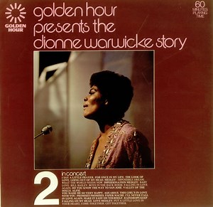 Dionne Warwicke - Golden Hour Presents The Dionne Warwicke Story Part 2 - In Concert