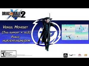 DBXV2 Mods: I AM THE STORM THAT IS APPROACHING! Vergil Moveset