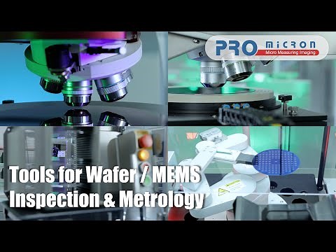 ProMicron AOI automated Wafer Inspection and Metrology UV - VIS - NIR