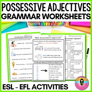 Possessive Adjectives ESL Worksheets