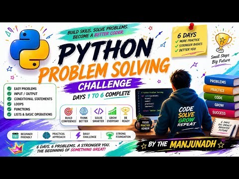 Python Problem Solving Challenge | Days 1–6 Complete | Beginner Python Coding Practice The Manjunadh