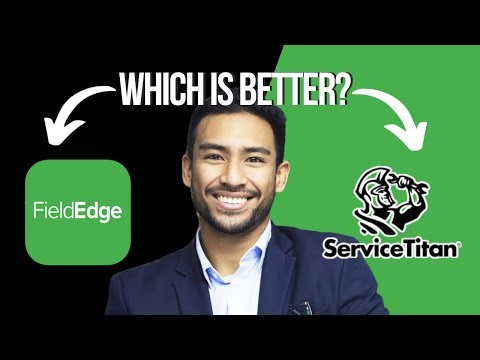 FieldEdge vs ServiceTitan || Which Is Better?