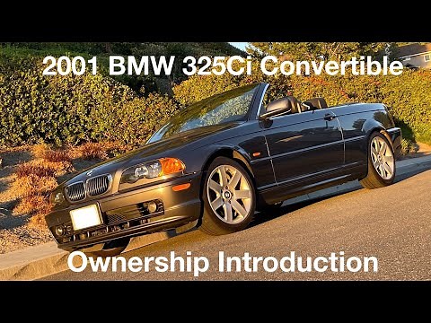200,000 Mile 2001 BMW E46 325ci Convertible Ownership Introduction