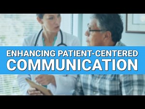 How to Improve Patient-Centered Communication
