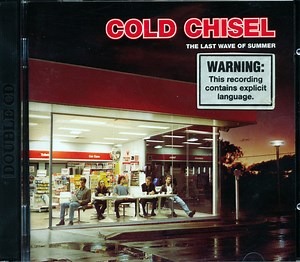 Cold Chisel - The Last Wave Of Summer
