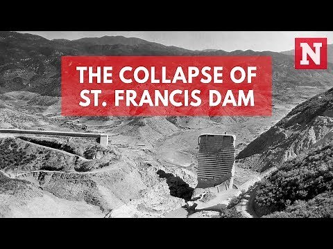 St. Francis Dam Collapse: One Of The Worst Engineering Disasters In U.S. History