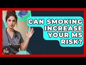 Can Smoking Increase Your MS Risk? - MS Support Network