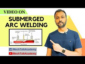 Submerged Arc Welding (SAW) | Principle, Equipment, Flux, Parameters & Applications