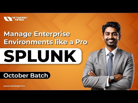 SPLUNK Masterclass | Become a Splunk Admin | Network Kings