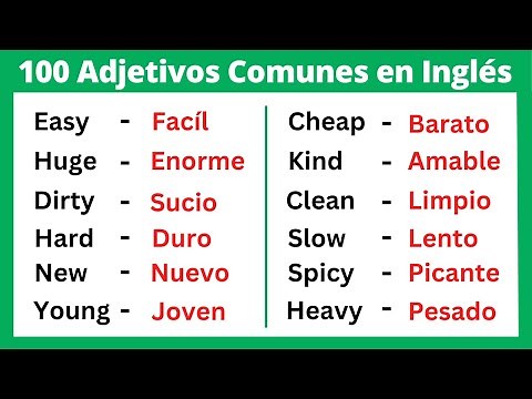 Los 100 Adjetivos más comunes en Inglés para principiantes
