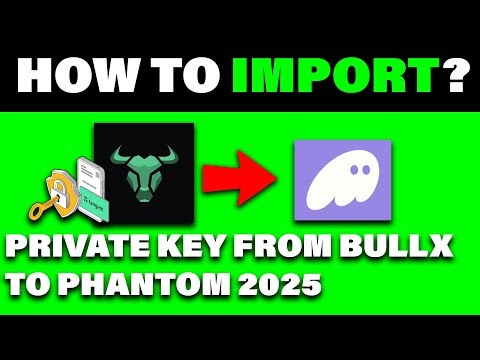 Import Private Key From Bullx to Phantom Wallet 2025 - Full Guide