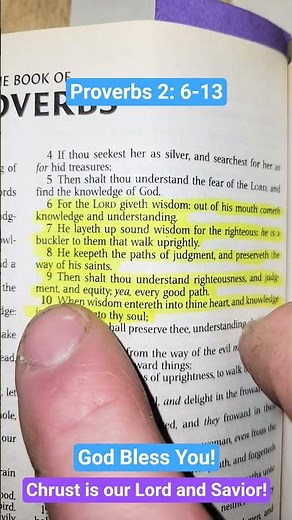 Proverbs 2: 6-13 - God Gives Wisdom and is Our Shield