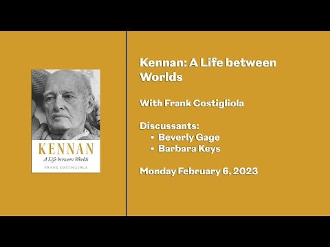 Kennan: A Life between Worlds