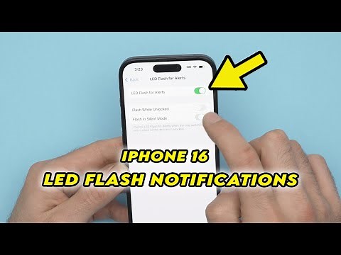 iPhone 16 / Pro: How to Setup LED Flash Light Notification
