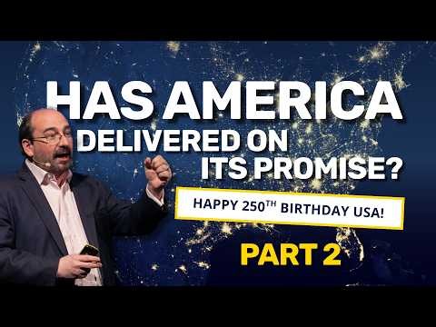 Has America Delivered On Its Promise? | Part 2