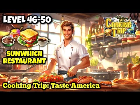 Cooking Trip Taste America. Sunwhich 🥪 Shop Restaurant. (iOS,Android) #cookinggame #gameplay