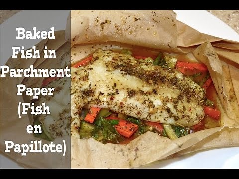 How To Bake Fish in Parchment Paper (Fish en Papillote) (View in HD)