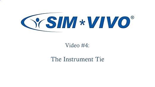 Sim*Suture - 4: The Instrument Tie