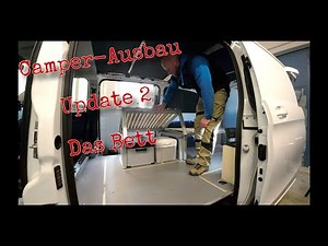 #05 Vito Camper Ausbau | Update 2 | DIY Bett zum Ausziehen und Aufklappen