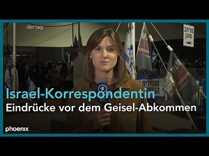 Vor dem Geisel-Abkommen: Korrespondentin Sophie von der Tann (ARD) aus Tel Aviv | 22.11.2023