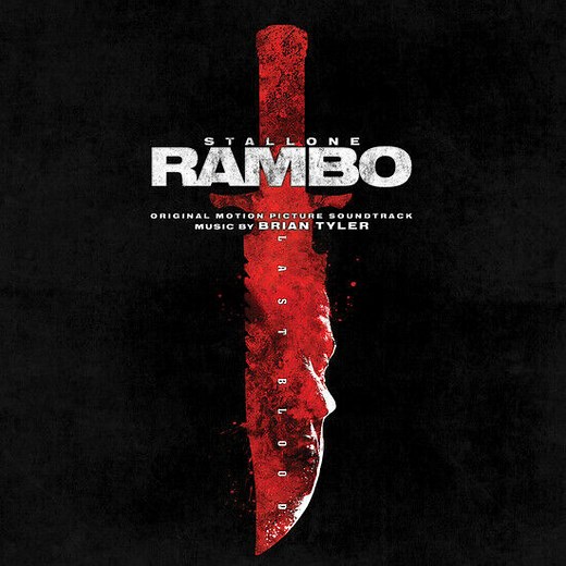 Brian Tyler - Rambo: Last Blood (Original Motion Picture Soundtrack)