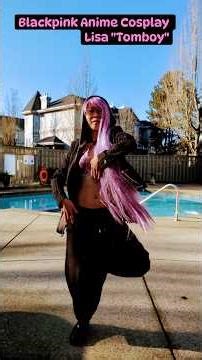 K-pop Blackpink Hair Anime Cosplay of Lisa's "Tomboy" Dance (my + Cheshir Ha choreo)