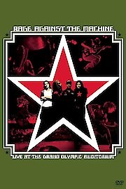 Rage Against The Machine: Live At The Grand Olympic Auditorium