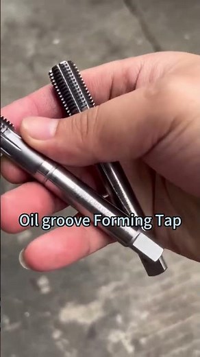 oil groove forming tap,perfect for deep hole,full lubrication to tapping zone.stronger threads.