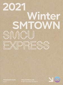SMTown - 2021 Winter SMTown: SMCU Express