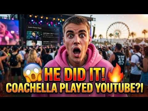 JUSTIN BIEBER BROKE THE INTERNETPlayed YouTube at Coachella!