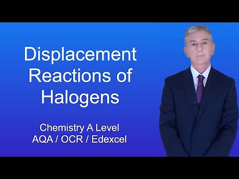 A Level Chemistry Revision "Displacement Reactions of Halogens"