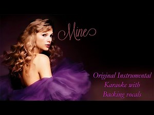 Mine (Karaoke - Instrumental - Backing Vocals) - Taylor Swift