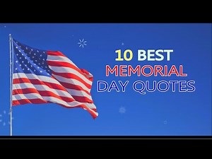 Top 10 Memorial Day Quotes & Saying || Happy Memorial Day 2019