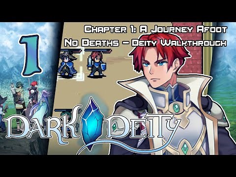 Dark Deity - Walkthrough - Chapter 1: Journey Afoot