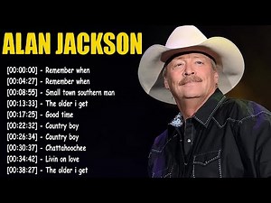 The Very Best of Alan Jackson 🎶 Country Classics Mix | Old Country Songs & Cowboy Hits