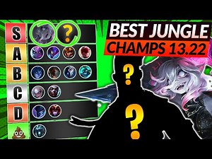 NEW JUNGLE Champions TIER LIST (Best Champs to MAIN) - LoL 13.22 Meta Guide