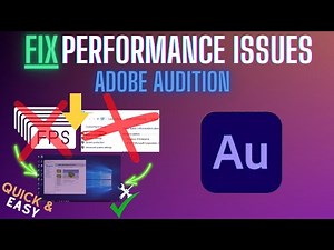 Adobe Audition Lag Fix – Boost Performance & Eliminate Audio Glitches