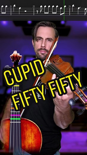 Learn Cupid by Fifty Fifty Violin Tutorial with Sheet Music and Violin Tabs