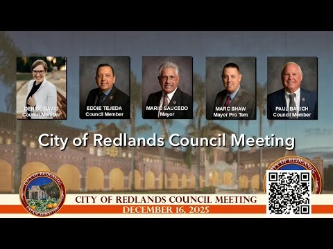 Redlands City Council December 16, 2025