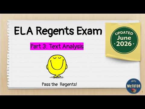 ELA Regents Part 3: Text Analysis (2026 Update) | Step-by-Step Strategy Guide