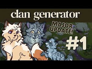 Trying the new CLANGEN UPDATE! ~ Drizzleclan's Path [1]