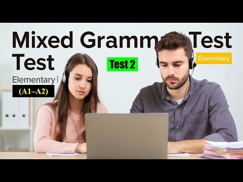 Mixed Grammar Test 2 with Answer | Elementary Level | ESC_Grammar & Structure